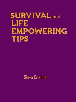 cover image of Survival and Life empowering Tips